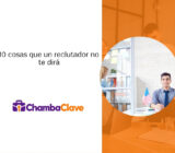 10 cosas que un reclutador no te dirá