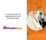 5 consejos para el departamento de reclutamiento
