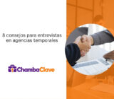8 consejos imprescindibles para tener éxito en una entrevista en una agencia de trabajo temporal