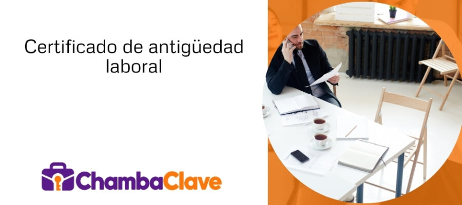 Certificado de antigüedad laboral