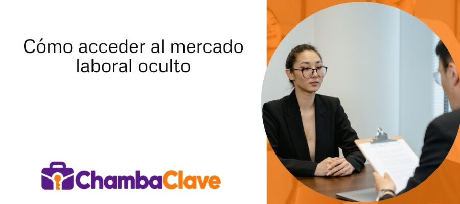 Cómo acceder al mercado laboral oculto