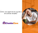 ¿Cómo puede ayudarte una agencia de reclutamiento en tu búsqueda de empleo?
