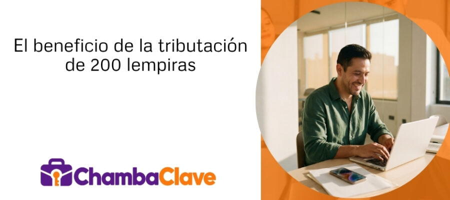 El beneficio de la tributación de 200 lempiras