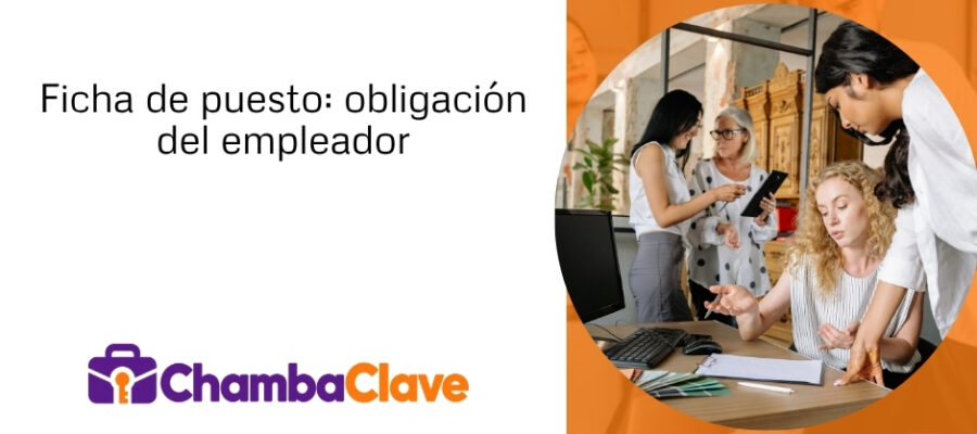 La ficha de puesto es obligatoria para todos los empleadores