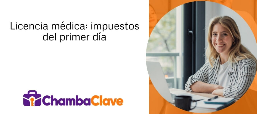 Primer día de licencia médica pagada por el empleador: impuestos