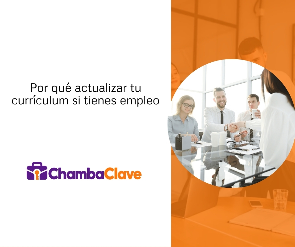 Principales razones para actualizar tu currículum mientras estás empleado