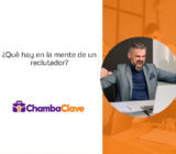 ¿Qué hay en la mente de un reclutador?