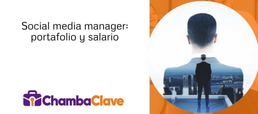 Trabajar como social media manager: portafolio y salario